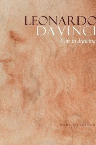 Cover of Leonardo da Vinci: A life in drawing