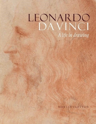 Book cover for Leonardo da Vinci: A life in drawing