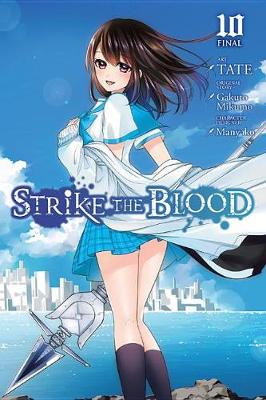 Book cover for Strike the Blood, Vol. 10 (manga)