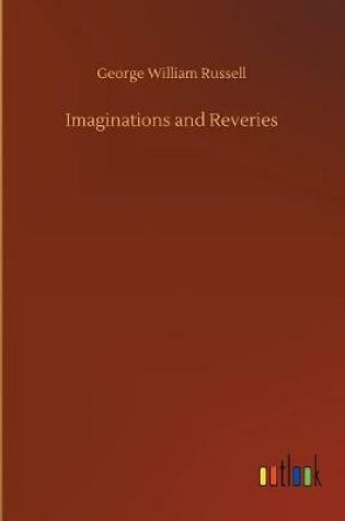 Cover of Imaginations and Reveries