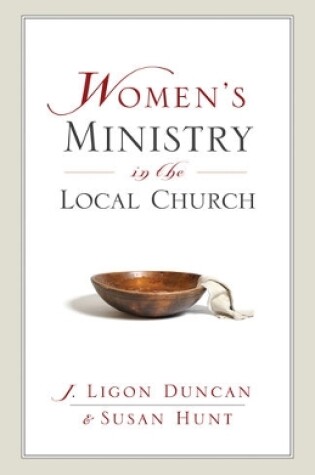 Cover of Women's Ministry in the Local Church