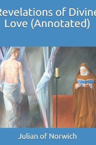 Cover of Revelations of Divine Love (Annotated)