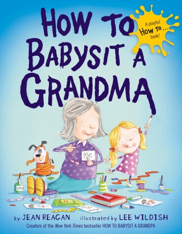 Book cover for How to Babysit a Grandma