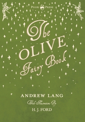 Cover of The Olive Fairy Book - Illustrated by H. J. Ford