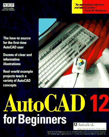 Book cover for AutoCAD Release 12 for Beginners