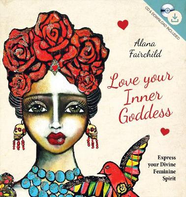 Cover of Love Your Inner Goddess