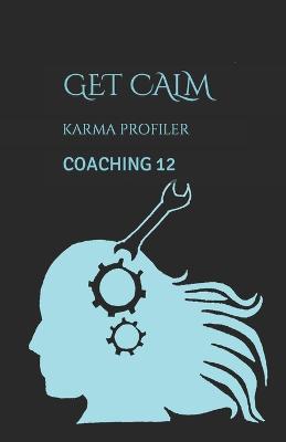 Cover of COACHING get calm.