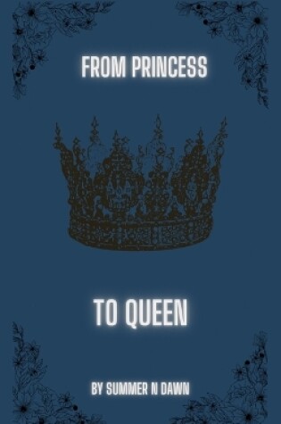 Cover of From Princess to Queen