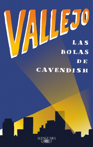 Book cover for Las bolas de Cavendish / Cavendish's Balls