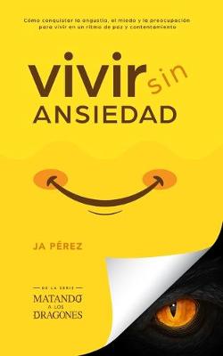 Book cover for Vivir Sin Ansiedad