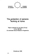 Book cover for The Protection of Persons Working at Home