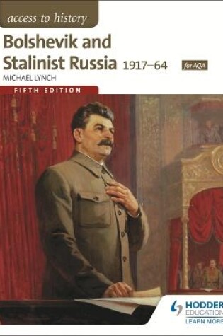 Cover of Bolshevik and Stalinist Russia 1917-64 for AQA Fifth Edition