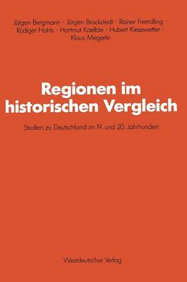 Cover of Regionen Im Historischen Vergleich