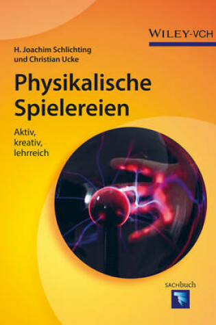 Cover of Physikalische Spielereien