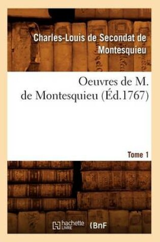 Cover of Oeuvres de M. de Montesquieu. [Tome 1] (Ed.1767)