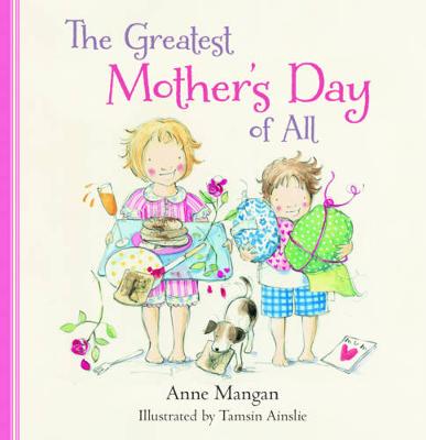 Book cover for The Greatest Mother's Day of All