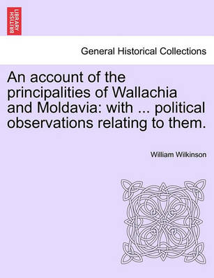 Book cover for An Account of the Principalities of Wallachia and Moldavia