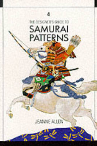 Cover of The Designer's Guide to Samurai Patterns