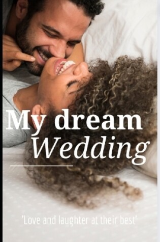 Cover of My Dream Wedding