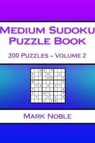 Cover of Medium Sudoku Puzzle Book Volume 2