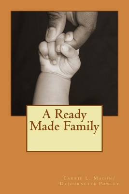 Book cover for A Ready Made Family