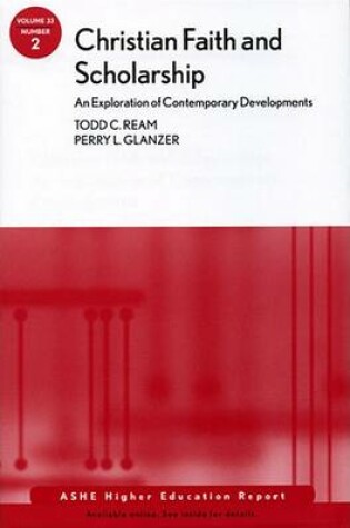 Cover of Christian Faith and Scholarship: An Exploration of Contemporary Developments