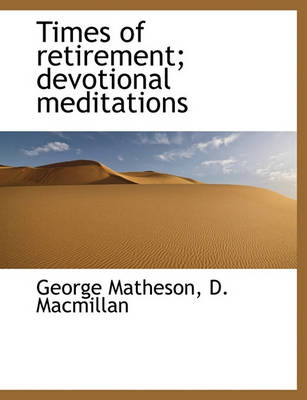 Book cover for Times of Retirement; Devotional Meditations