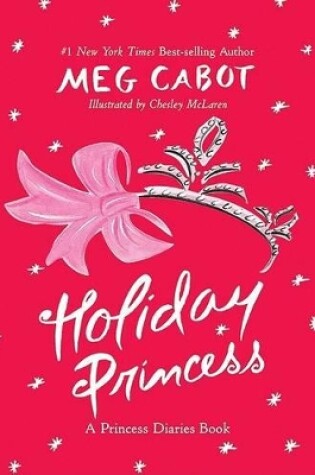 Cover of Holiday Princess: A Princess Diaries Book