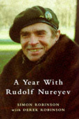 Book cover for A Year with Rudolf Nureyev