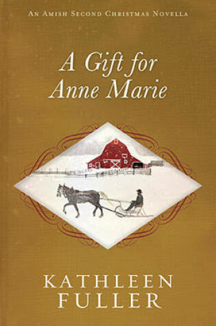 Cover of A Gift for Anne Marie