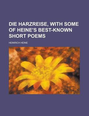 Book cover for Die Harzreise, with Some of Heine's Best-Known Short Poems