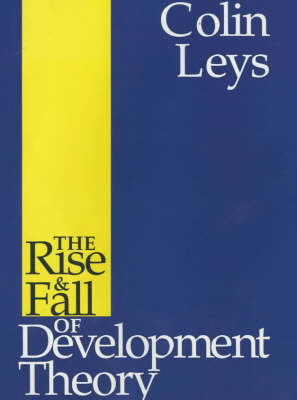Book cover for Rise and Fall of Development Theory