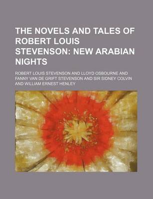 Book cover for The Novels and Tales of Robert Louis Stevenson (Volume 1); New Arabian Nights