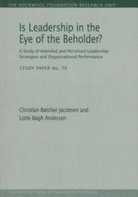 Book cover for Is Leadership in the Eye of the Beholder?