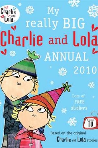 Cover of My Really Big Charlie and Lola Annual