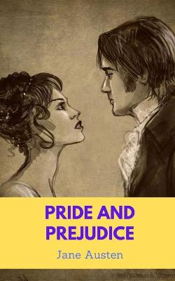 Cover of Pride and Prejudice by Jane Austen