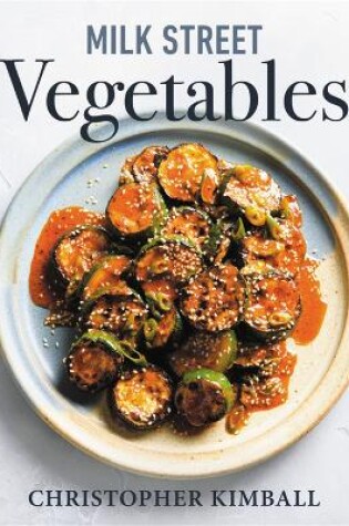 Cover of Milk Street Vegetables