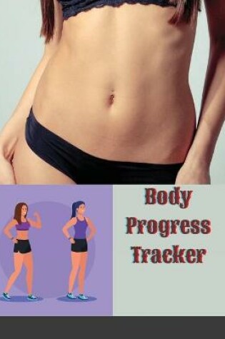 Cover of Body Progress Tracker