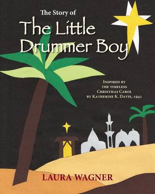 Book cover for The Story of The Little Drummer Boy