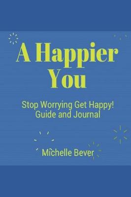 Cover of A Happier You
