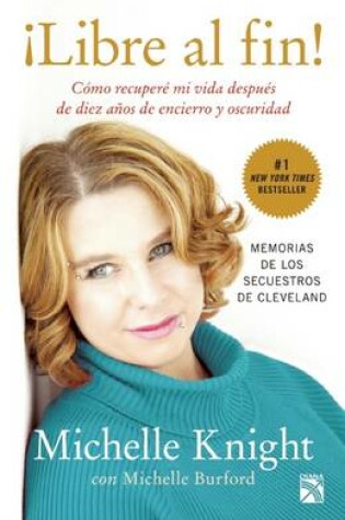 Cover of �Libre Al Fin! (Nueva Edici�n)