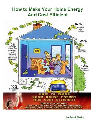 Book cover for How to Make Your Home Energy And Cost Efficient