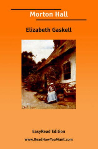 Cover of Morton Hall [Easyread Edition]