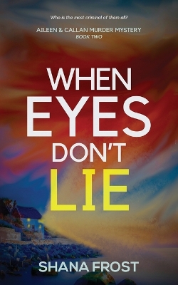 Book cover for When Eyes Don't Lie