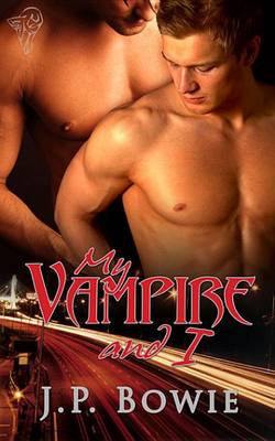 Book cover for My Vampire and I