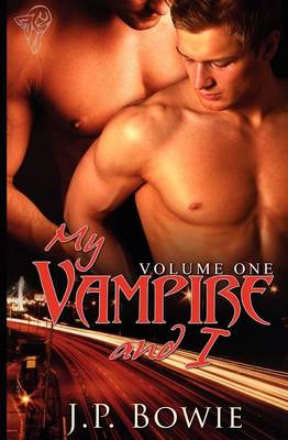 Book cover for My Vampire and I