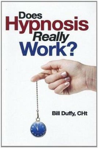 Cover of Does Hypnosis Really Work?