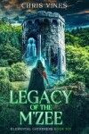 Book cover for Legacy of the M'Zee