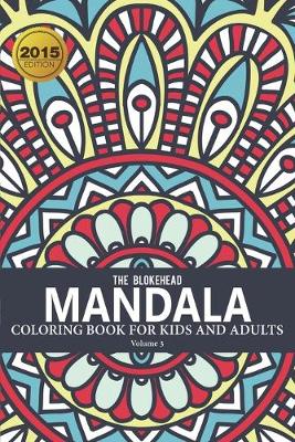 Book cover for Mandala Coloring Book For Kids and Adults Volume 3