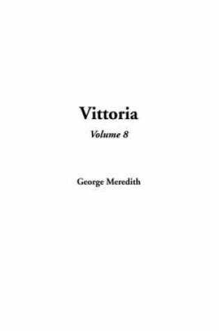 Cover of Vittoria, Volume 8